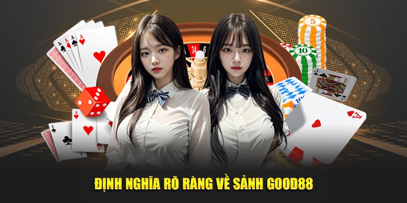 Dinh-nghia-ro-rang-ve-sanh-Good88