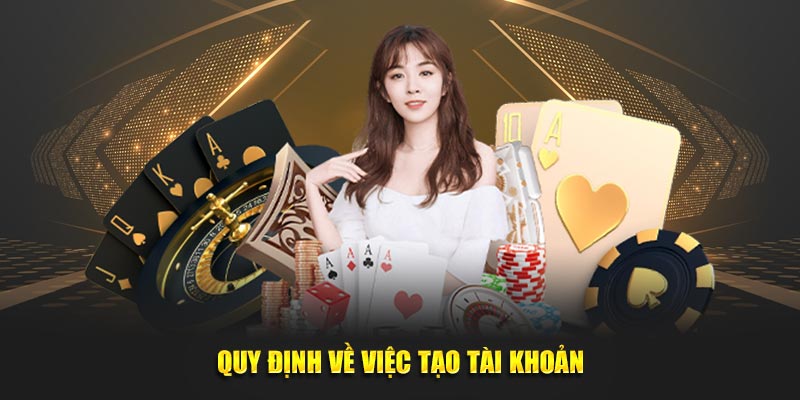 Quy-dinh-ve-viec-tao-tai-khoan