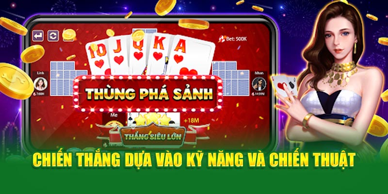 chien-thang-dua-vao-ky-nang-va-chien-thuat